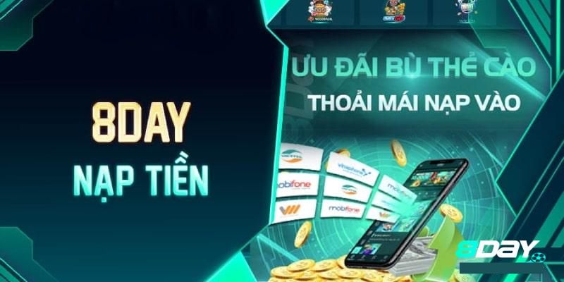 Những lưu ý khi nạp tiền 8DAY tân thủ cần nhớ